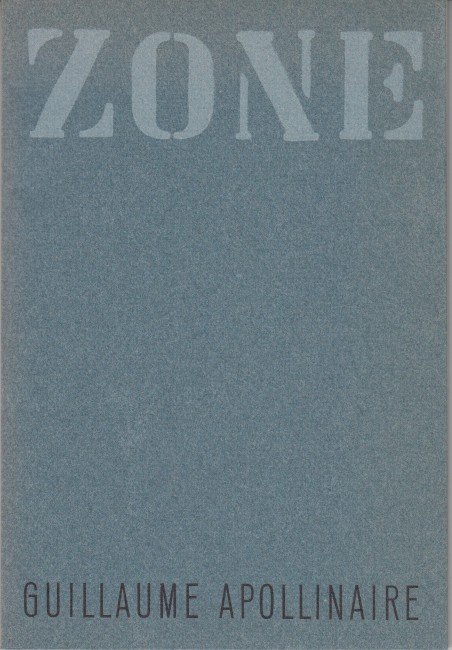 Apollinaire, Guillaume - Zône.