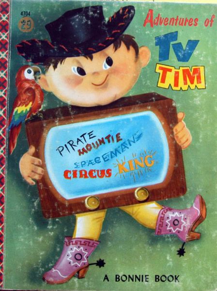 Samuel Lowe Company,1957 - Adventures of TV TIM,a bonnie book