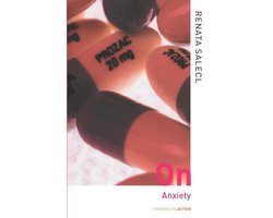 Renata Salecl - On Anxiety