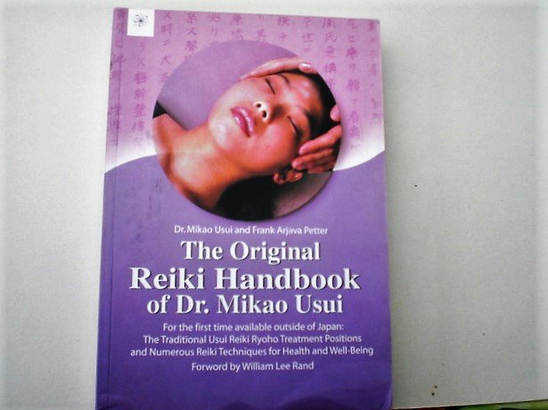 Dr. Usui M. and Petter F.A. - The original Reiki handbook of Dr. Mikao Usui