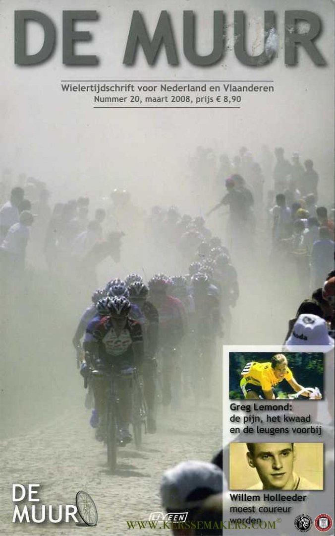 Diverse auteurs - De Muur 20, maart 2008. Wielertijdschrift voor Nederland en Vlaanderen.