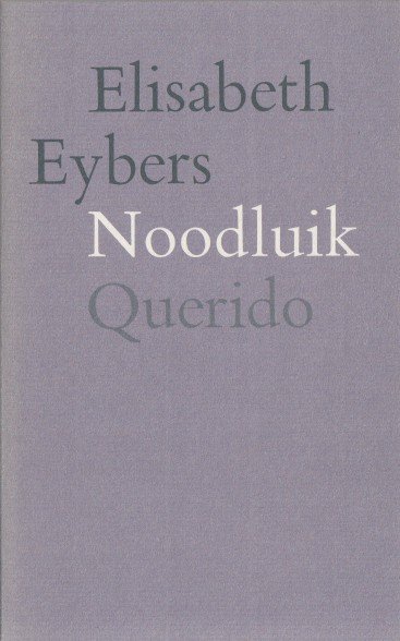 Eybers, Elisabeth - Noodluik.