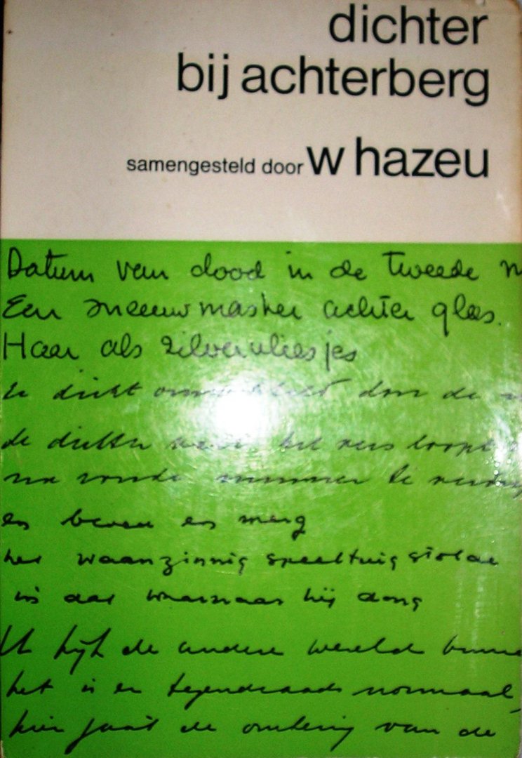 Wim Hazeu (samensteller) - Dichter bij Achterberg