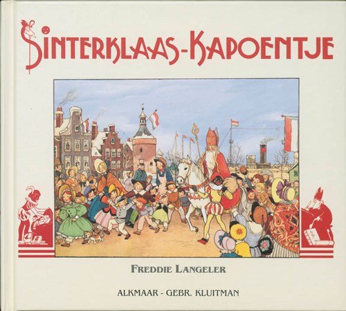 Freddie Langeler ; Annemarie Dragt - Sinterklaas-Kapoentje