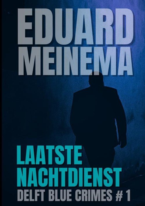 Eduard Meinema - Laatste nachtdienst