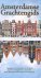 Tulleners, Hans - Amsterdamse Grachtengids. Tekeningen en beschrijvingen van alle gevels a.d. vier hoofdgrachten in Amsterdam: Singel, Herengracht, Keizersgracht, Prinsengracht