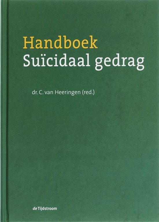 Heeringen, C. van - Handboek suicidaal gedrag