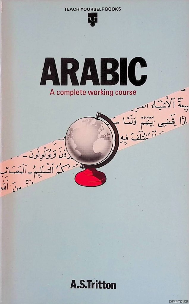 Tritton, A.S. - Teach yourself Arabic