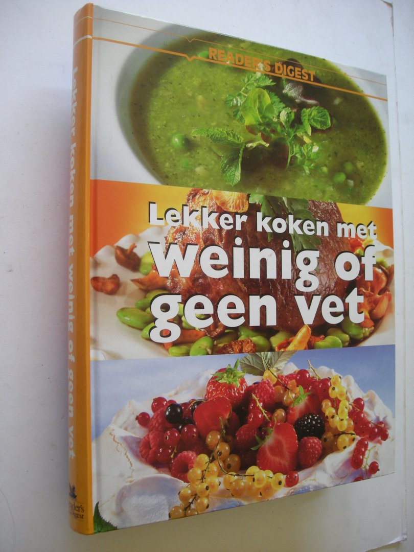 Nooij, L.,hoofdred., vertaald uit het Engels - Lekker koken met weinig of geen vet