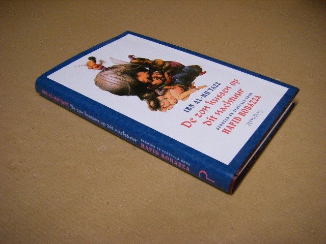Abdallah Ibn-al-Mu tazz; Hafid Bouazza (vert.) - De zon kussen op dit nachtuur