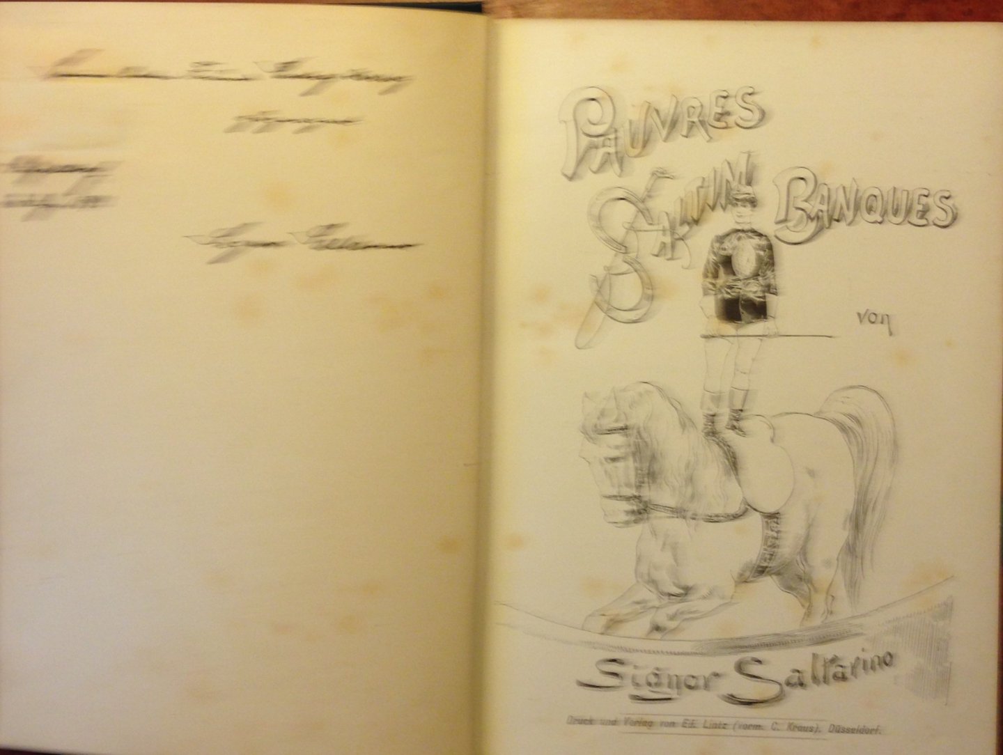 SALTARINO, SIGNOR. - Pauvres Saltim Banques. ..Gesigneerd en tekst op schutblad door Signor Saltarino