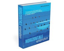 Martin Bronkhorst - Horizontale vrienden