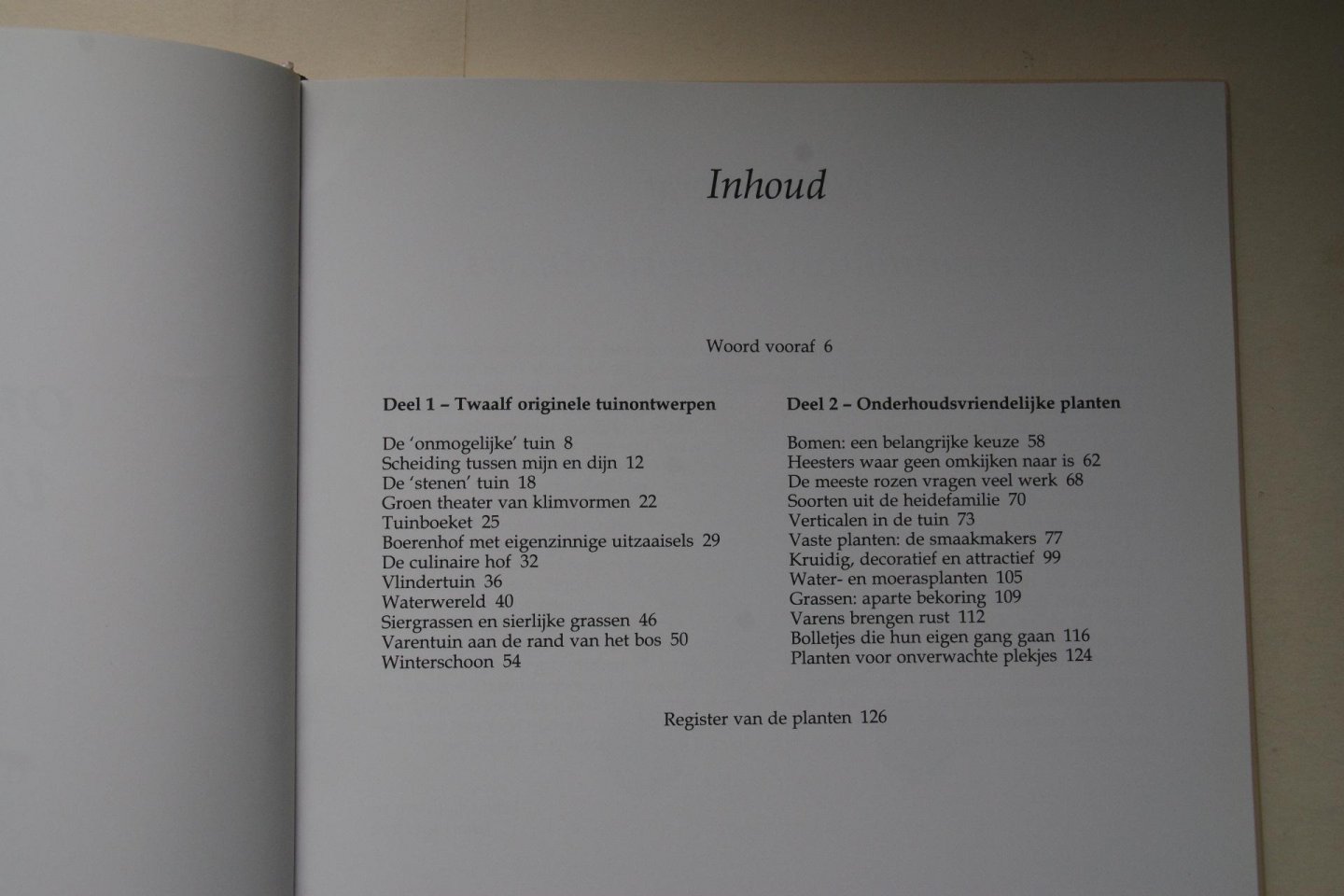 Horn, J. ten; W. Oudshoorn - De Onderhoudsvriendelijke Tuin ideeen voor ontwerp en beplanting