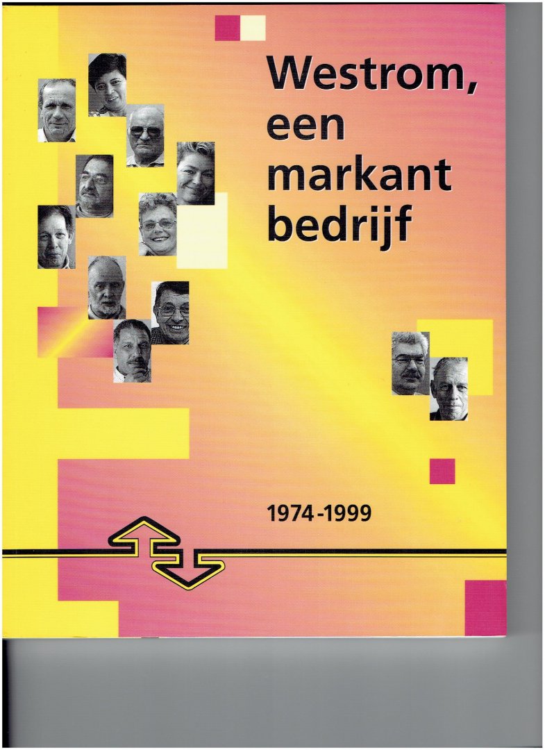 div - westrom, een markant bedrijf 1974-1999