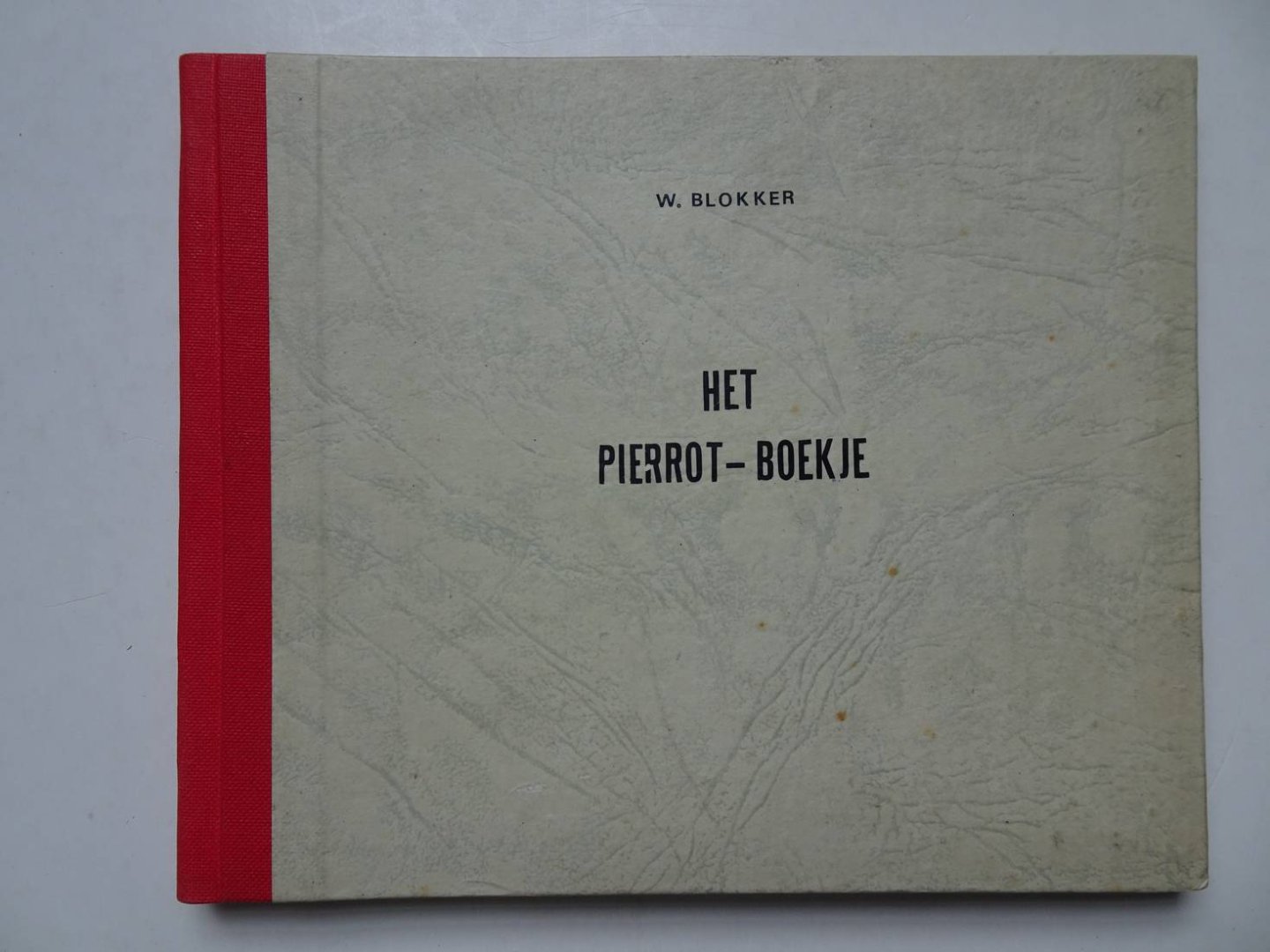 Blokker, Wilh. - Het Pierrot-boekje.