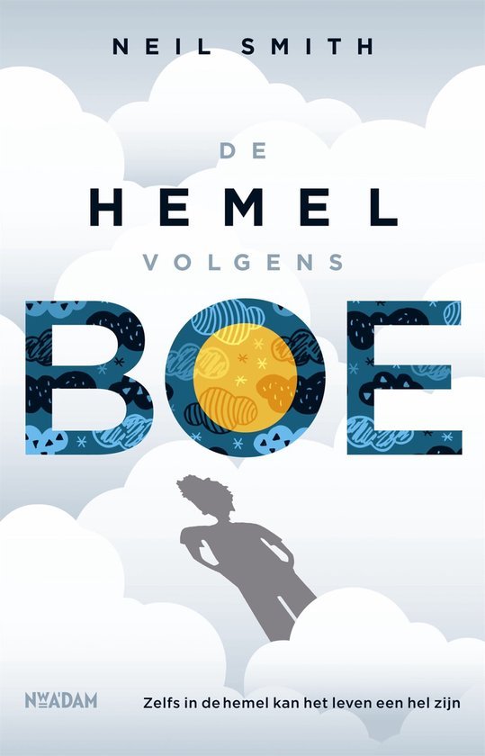 Smith, Neil - De hemel volgens Boe