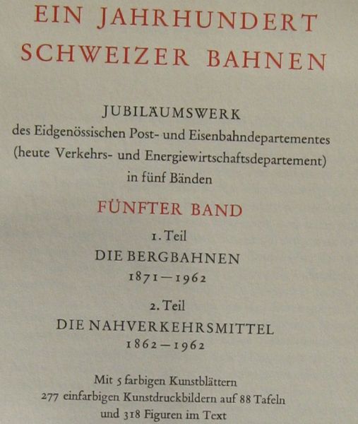 Thiessing, R - Ein jahrhundert Schweizer Bahnen 1947-1947 deel 5