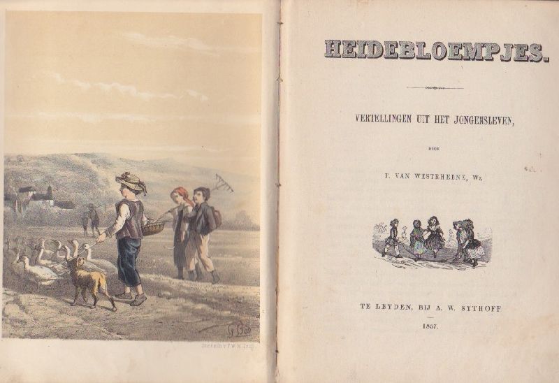 Westrheene, T[obias]. van Wz.(1825-1871) - Heidebloempjes. Vertellingen uit het jongensleven