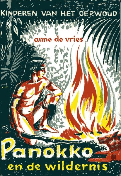 Vries, Anne de - Panokko en de wildernis (serie kinderen van het oerwoud). ill.: Corrie van der Baan