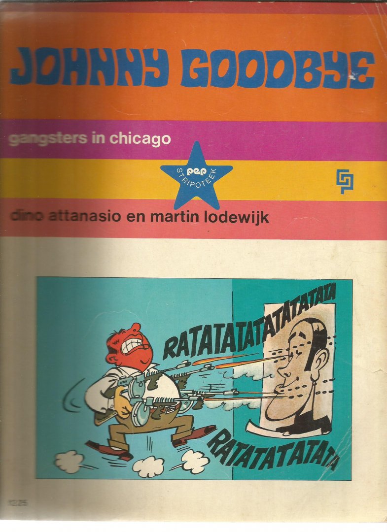 Attanasio / Lodewijk - Johnny Goodbye - Gangsters in Chicago