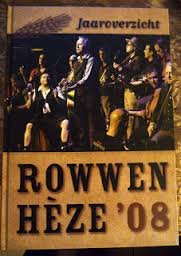  - Jaaroverzicht Rowwen Hèze '08