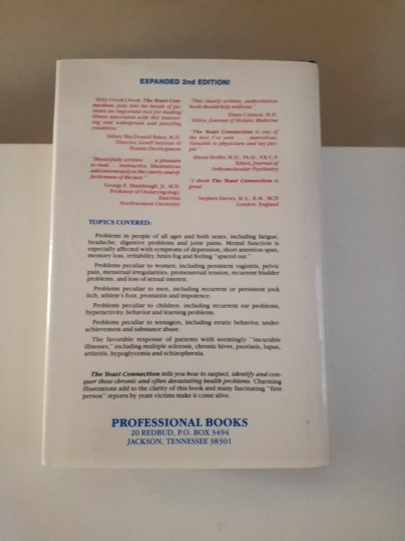 William G. Crook, M.D. - The Yeast Connection. A Medical Breakthrough.