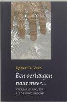Veen, Egbert R. - Een verlangen naar meer