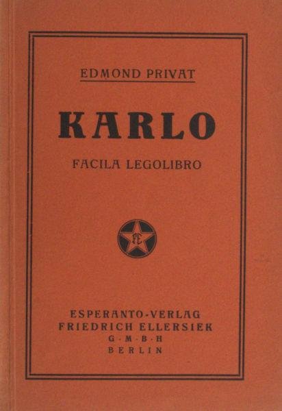 Privat, Edmond. - Karlo; Facila Legolibro