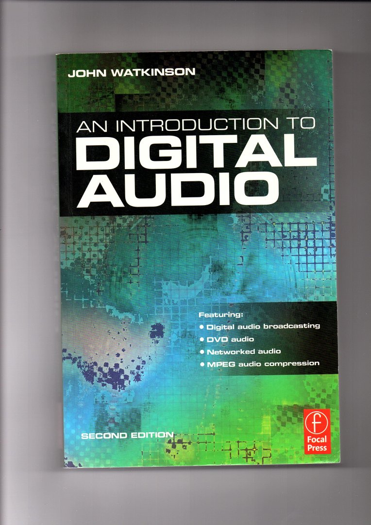 John Watkinson - An Introduction to Digital Audio