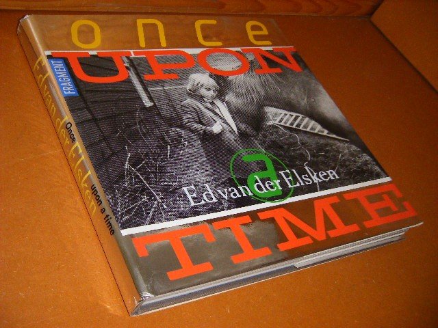 Elsken, Ed van der (foto`s) - Once Upon a Time