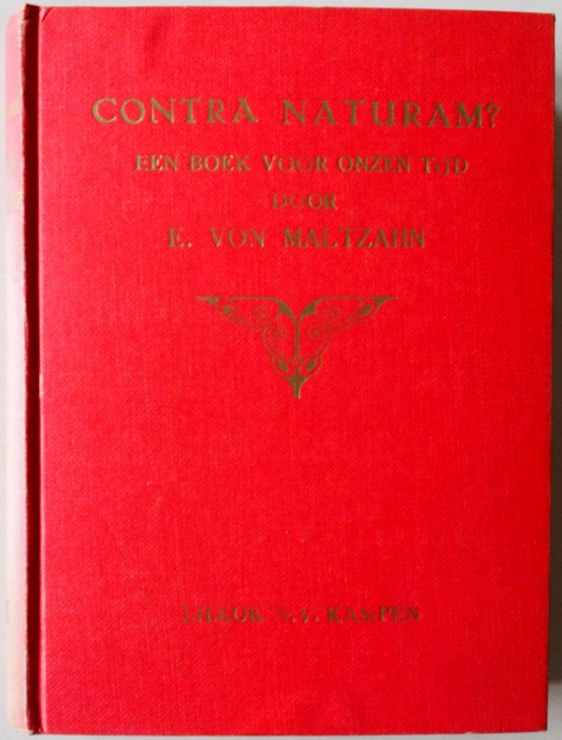 Maltzahn E von - Contra naturam? Een boek voor onze tijd