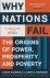 Acemoglu, Daron - Robinson, James A. - Why Nations Fail :  The Origins of Power, Prosperity and Poverty