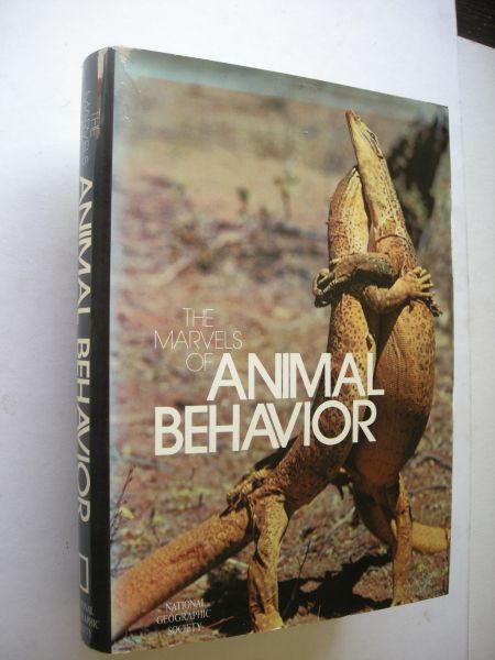 Allen, Thomas B., ed. / Carmichael, L., Manning, A., Fossey, D. and others - The Marvels of Animal Behavior