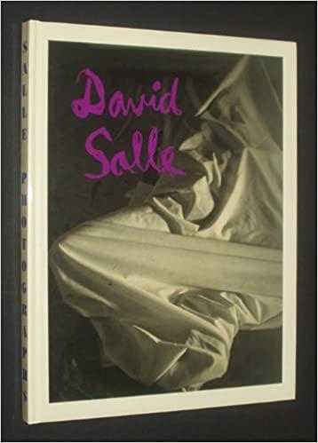 Salle, David - David Salle: Photographs 1980 - 1990