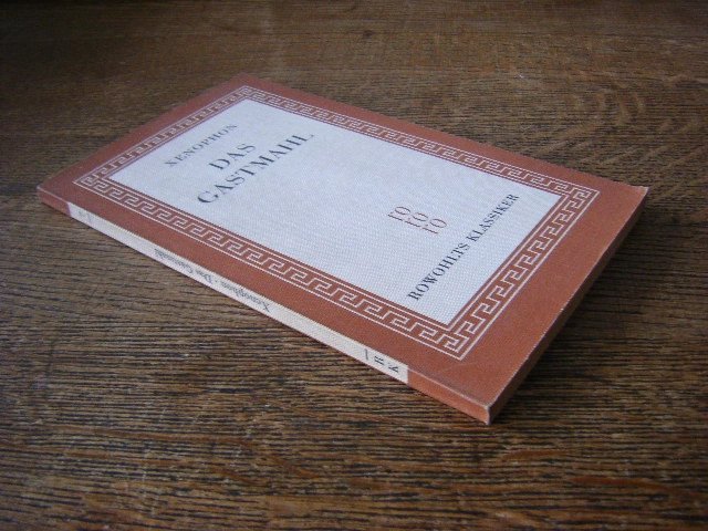 Xenophon; Georg Peter Landmann (Ubers.) - Das Gastmahl
