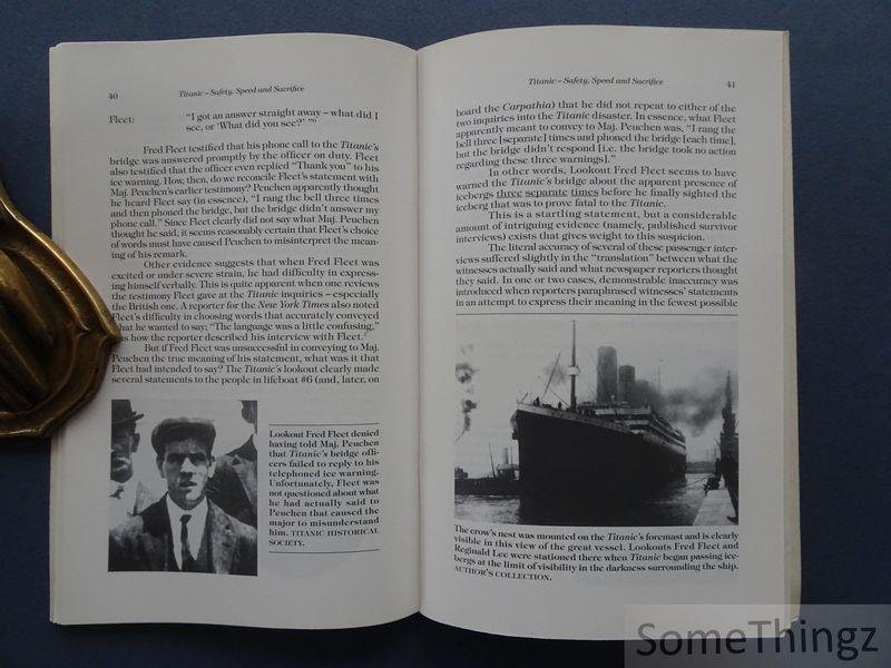 George Behe. - Titanic: Safety, Speed and Sacrifice.
