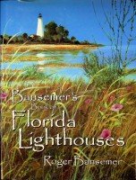 Bansemer, R - Bansemer's Book of Florida Lighthouses