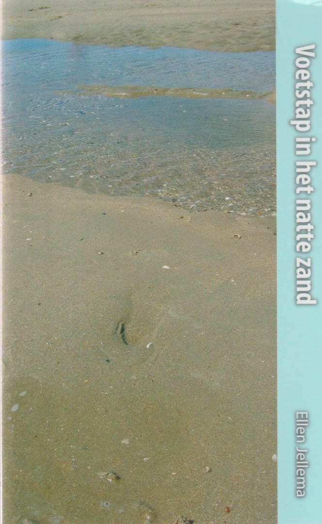 Jellema, Ellen - Voetstap in het natte zand