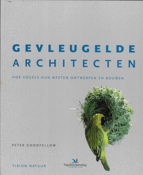 Goodfellow, Peter - Gevleugelde architecten
