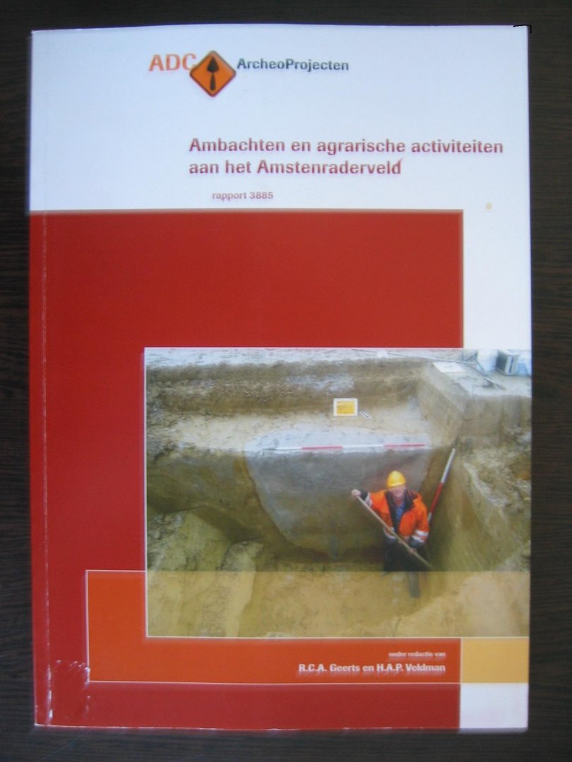 Geerts, R.C.A. en H.A.P. Veldman - Ambachten en agrarische activiteiten aan het Amstenraderveld