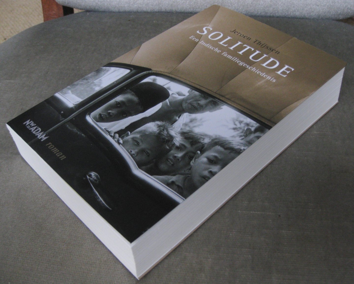 Thijssen, Jeroen - Solitude   -  Een Indische familiegeschiedenis