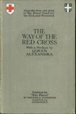 VIVIAN, E. CHARLES / WILLIAMS, J.E. HODDER - the way of the red Cross
