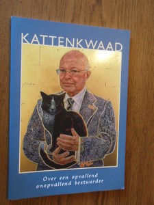 Termeer, Guus - Kattenkwaad. Over een opvallend onopvallend bestuurder (tgv afscheid Dr. Marius Anthonie Kooyman)