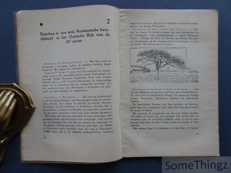 Tireliren, Alfons en Meeusen, G. - Wij aan de grens: geschiedenis van Esschen. [Essen.]
