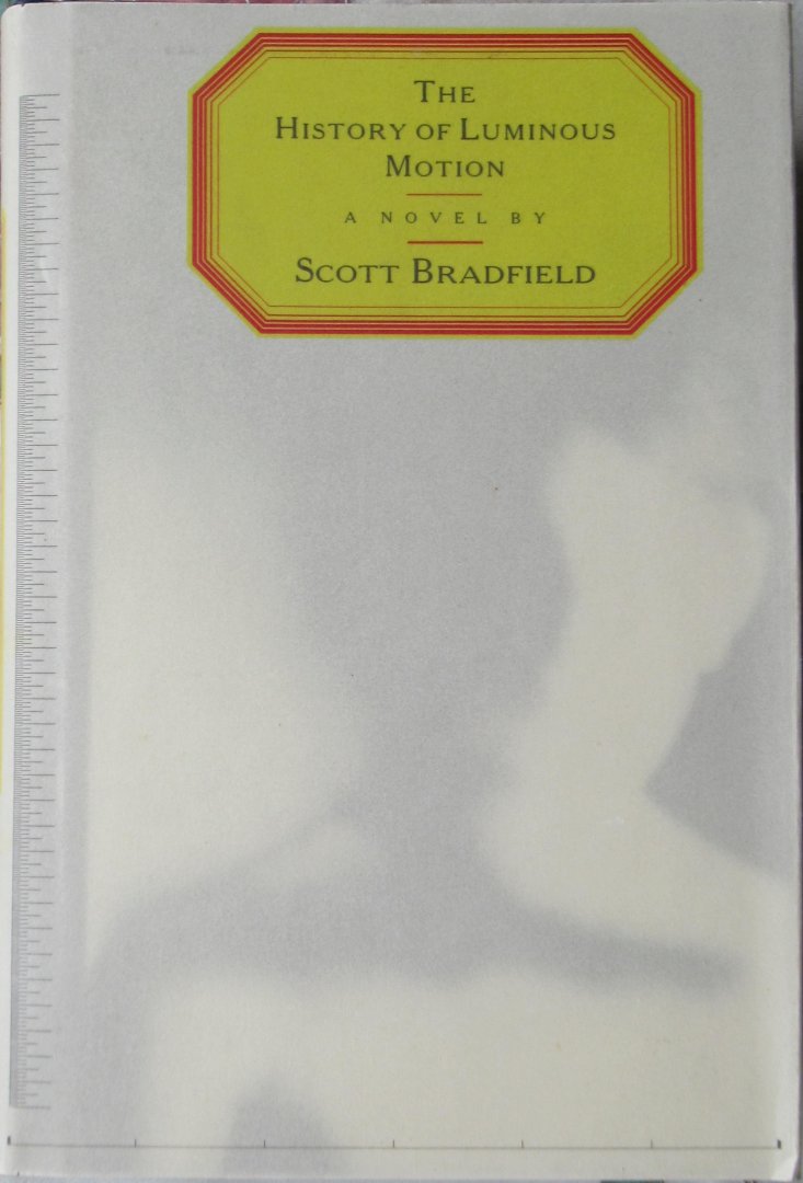 Bradfield, Scott - The history of luminous motion