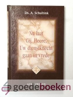 Schultink, Ds. A. - Complete set, 4 delen compleet --- Nu laat Gij, Heere, Uw dienstknecht gaan in vrede, Acht preken, deel 2: De Parel van grote Waarde, deel 3: Verloren en gevonden, 10 preken, deel 4: Heilig zijn, o God, Uw wegen, 6 preken.