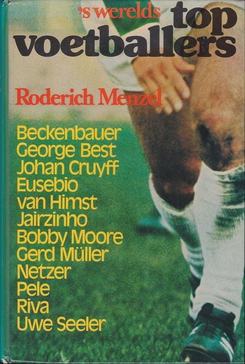 Menzel, Roderich - 's Werelds topvoetballers