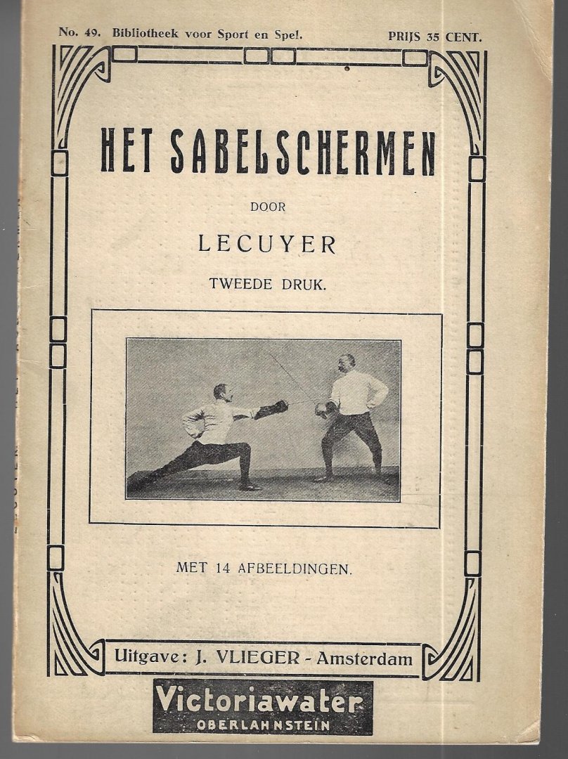 Lecuyer - Het sabelschermen -No. 49. Bibliotheek voor Sport en Spel