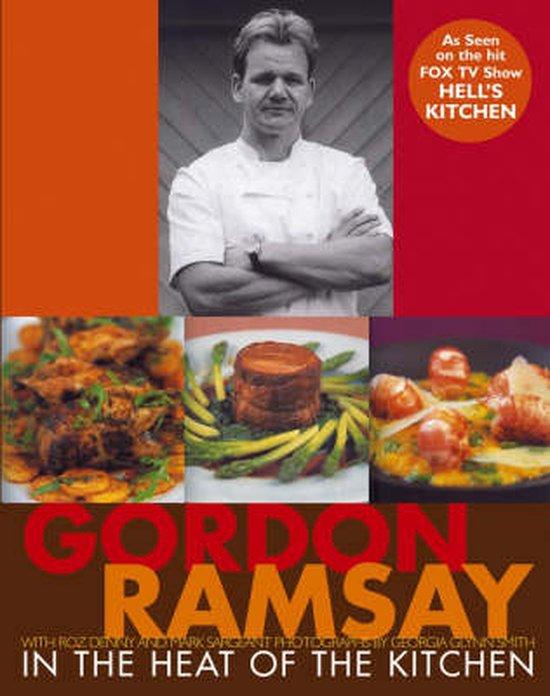 Ramsay, Gordon - In the Heat of the Kitchen
