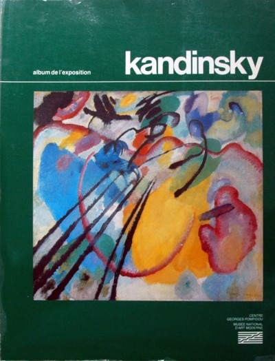 Dominique Bozo et al - Kandinsky ,album de l'exposition